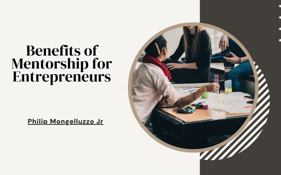Benefits of Mentorship for Entrepreneurs