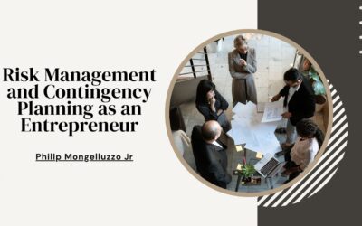 Risk Management and Contingency Planning as an Entrepreneur