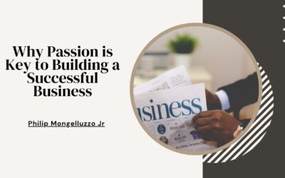 Why Passion is Key to Building a Successful Business